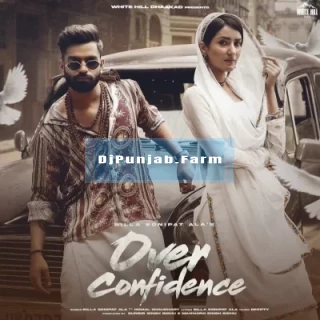 Over Confidence mp3 download