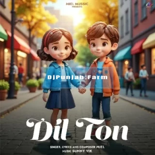 Dil Ton mp3 download